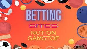 Discover Bookies Not on GamStop for Uninterrupted Betting 904398972 Discover Bookies Not on GamStop for Uninterrupted Betting 904398972