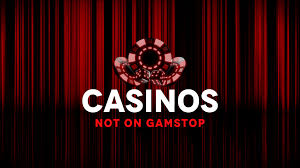 Discovering the World of Casinos Not on Gamstop