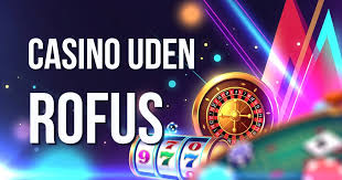 Oplev Casino Online Uden Om Rufus - Spil og Vind Stort!