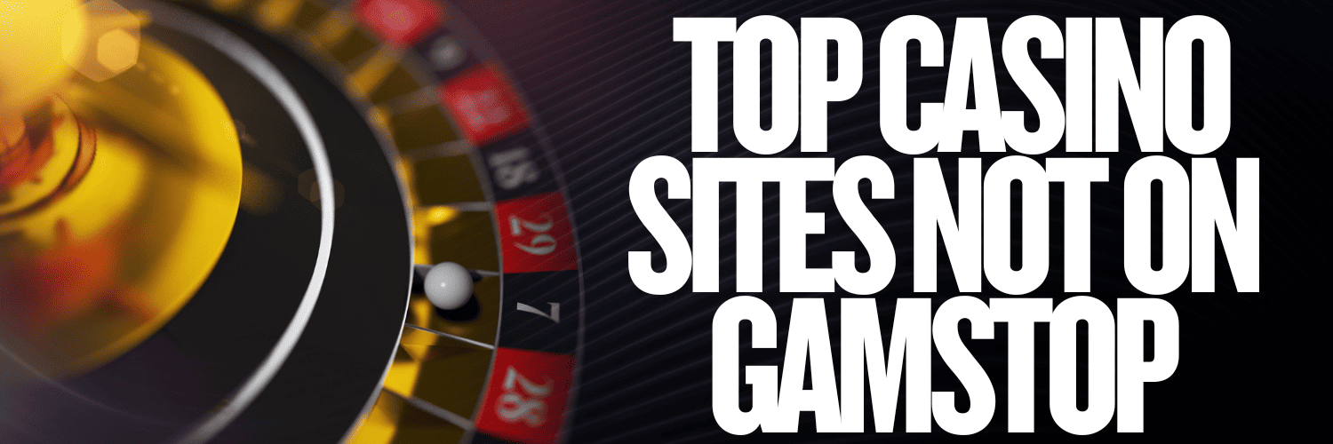 Top Non GamStop Casino Sites for Unrestricted Gaming Top Non GamStop Casino Sites for Unrestricted Gaming