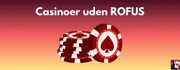 Casino Sider uden ROFUS Din Guide til Spil på Netværket